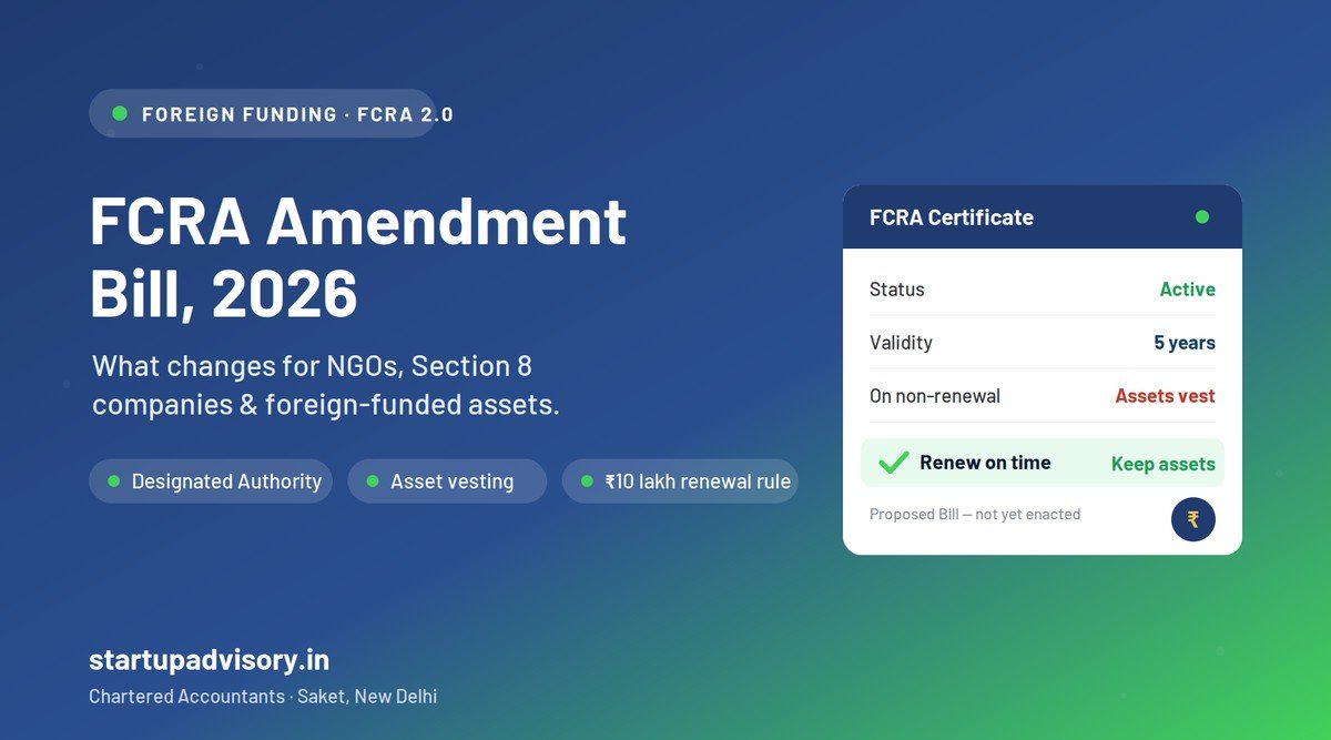 FCRA Amendment Bill 2026 - Designated Authority, asset vesting on non-renewal and the government's stated intent